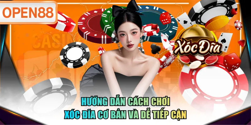 Hướng dẫn cách chơi Xóc Đĩa cơ bản và dễ tiếp cận Hướng dẫn cách chơi Xóc Đĩa cơ bản và dễ tiếp cận